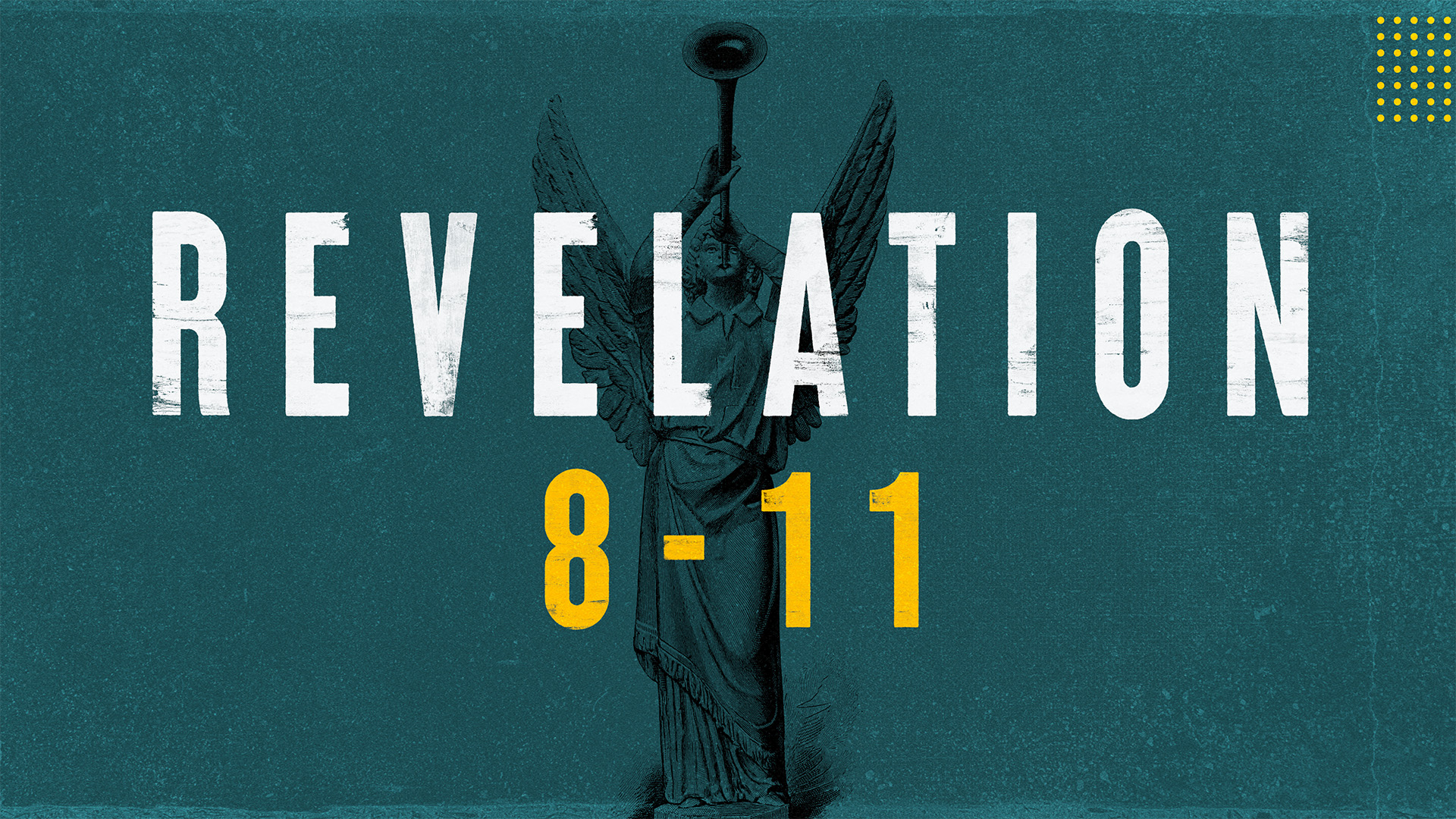 Revelation 8-11 Series Graphic